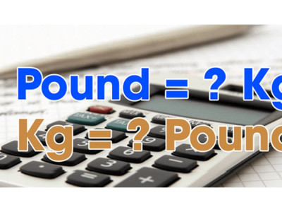1 pound bằng bao nhiêu kg? Cách quy đổi khối lượng từ pound sang kg